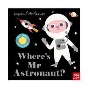 Where's Mr Astronaut?
