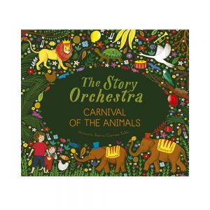 The Story Orchestra: The Carnival of the Animals