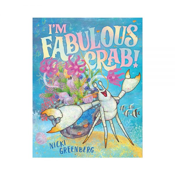 I'm Fabulous Crab